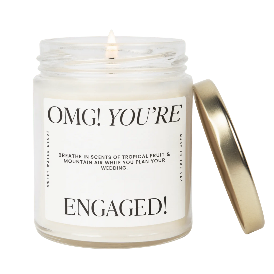 OMG! You're Engaged! Soy Candle - Large Quote Label - 9 oz Sweet Water Decor Cleanse Face & Body Bar